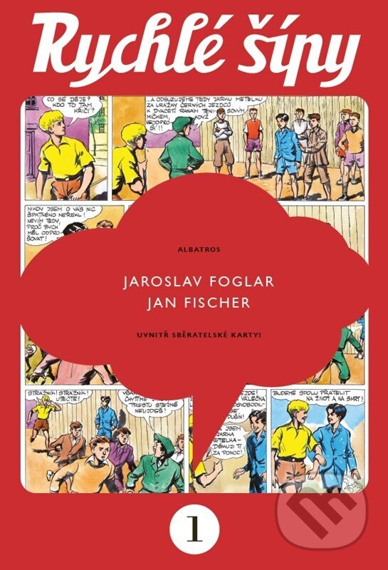 Levně Rychlé šípy - sběratelské vydání - 1. díl - kniha z kategorie Pre deti a mládež