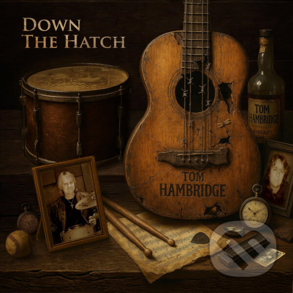 Levně Tom Hambridge: Down The Hatch - Tom Hambridge