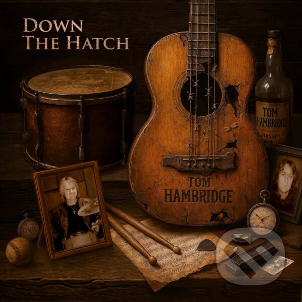 Levně Tom Hambridge: Down The Hatch - Tom Hambridge, Tom Hambridge