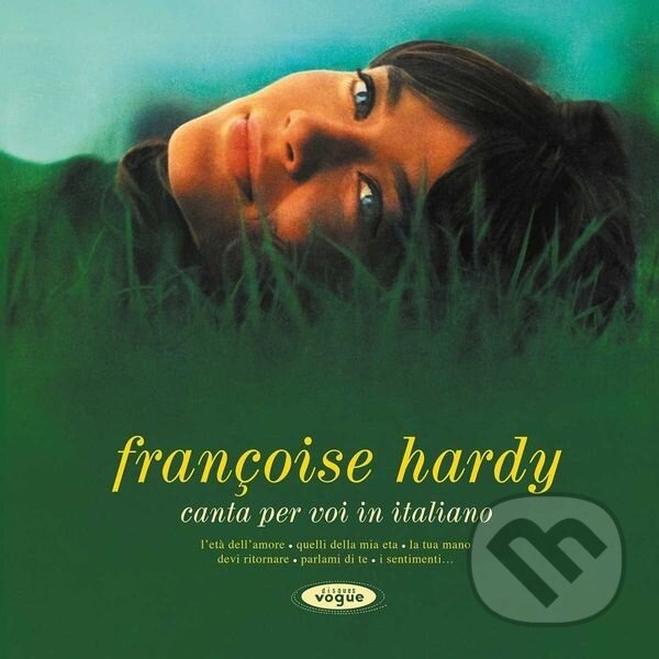 Levně Françoise Hardy: Canta Per Voi In Italiano - Françoise Hardy, Françoise Hardy