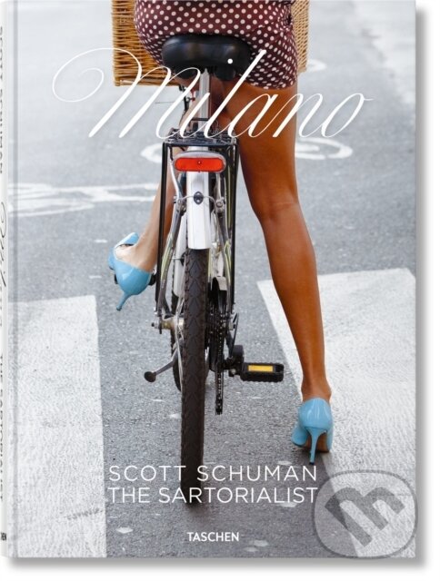 Levně Scott Schuman. The Sartorialist MILANO - Schuman