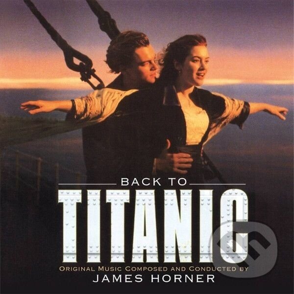 Levně James Horner: Back To Titanic - James Horner, James Horner