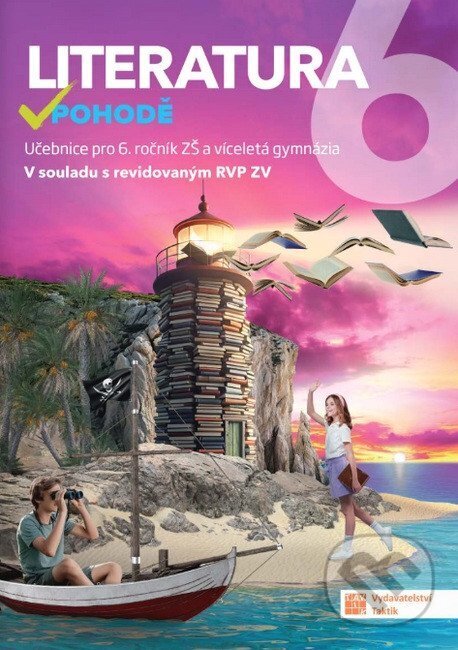 Levně Literatura v pohodě 6 - učebnice - -