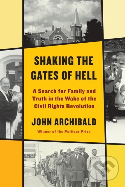 Kniha: Shaking the Gates of Hell (John Archibald). , 2021
