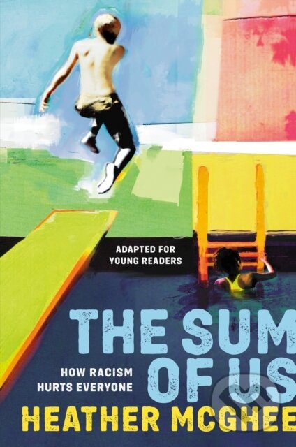 Kniha Sum of Us (Adapted for Young Readers)