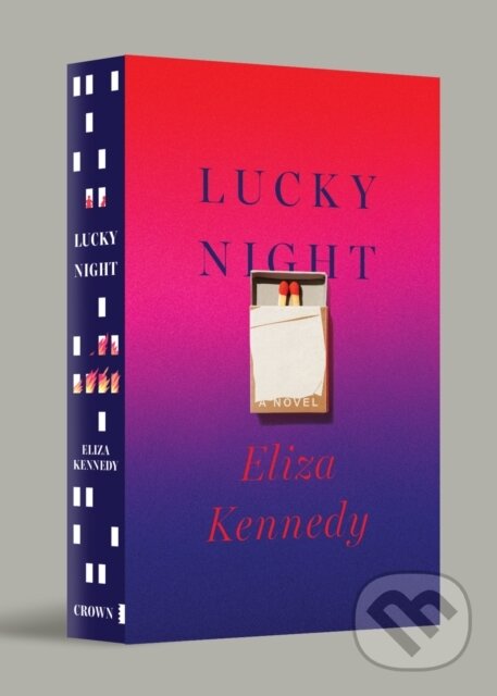Levně Lucky Night (A Novel) - Eliza Kennedy - kniha z kategorie Beletria