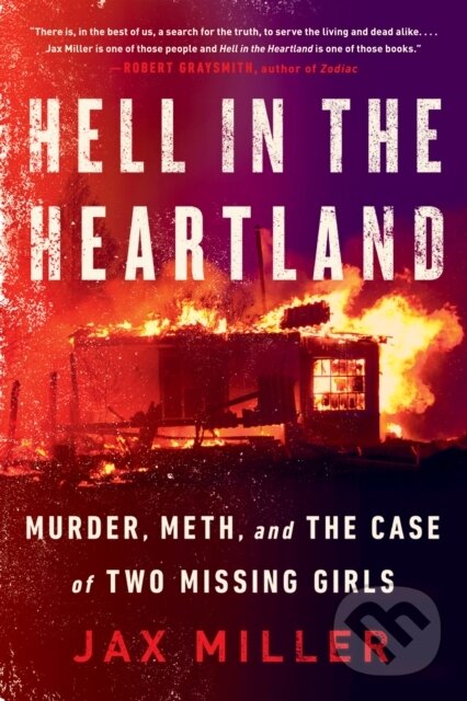 Kniha: Hell in the Heartland (Jax Miller). , 2021