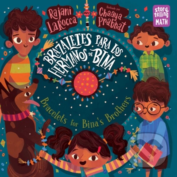 Levně Brazaletes para los hermanos de Bina / Bracelets for Bina's Brothers (Spanish Bilingual Edition)