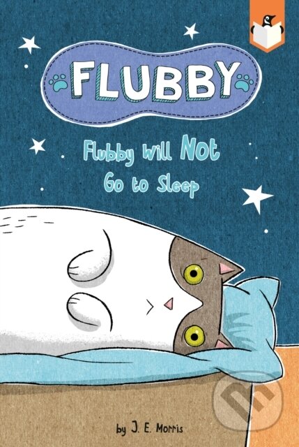 Levně Flubby Will Not Go to Sleep - J. E. Morris - kniha z kategorie Beletria