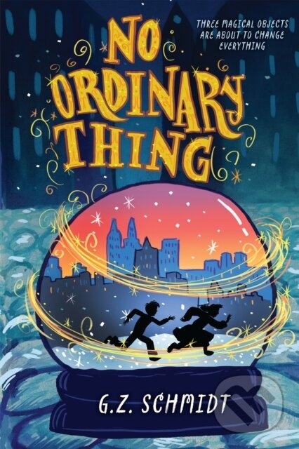 Levně No Ordinary Thing - G. Z. Schmidt - kniha z kategorie Beletria