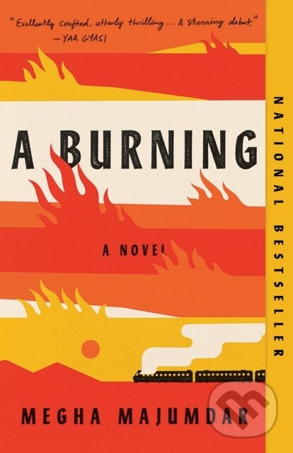 Kniha: Burning: A Read with Jenna Pick (Megha Majumdar). , 2021