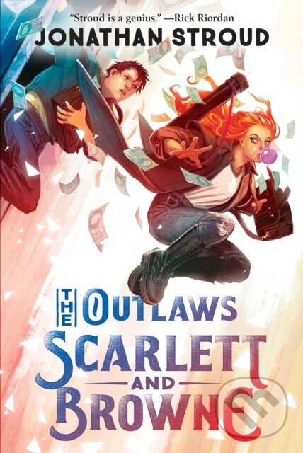 Kniha: Outlaws Scarlett and Browne (Jonathan Stroud). Knopf Books for Young Readers, 2021
