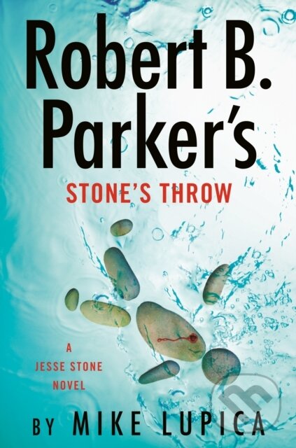 Levně Robert B. Parker's Stone's Throw - Mike Lupica - kniha z kategorie Beletria