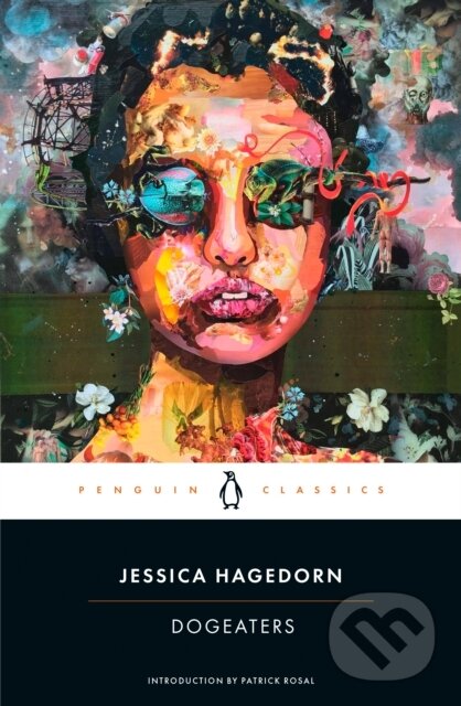 Kniha: Dogeaters (Jessica Hagedorn). , 2024