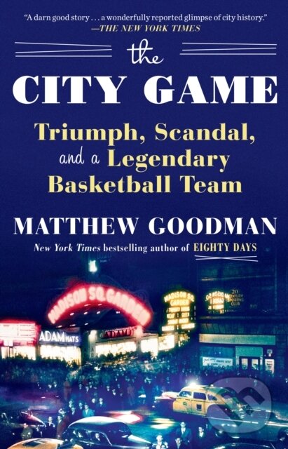 Levně City Game (Triumph, Scandal, and a Legendary Basketball Team)