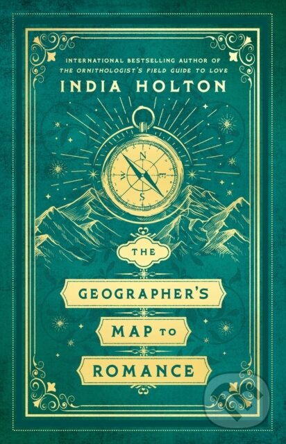 Kniha: Geographer's Map to Romance (India Holton). , 2025