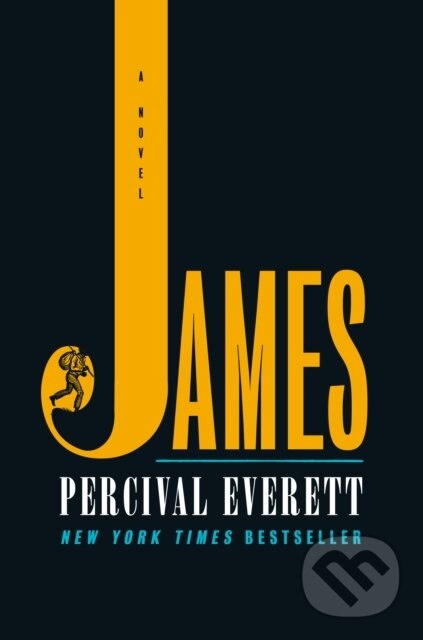 Kniha: James (Pulitzer Prize Winner) (Percival Everett). , 2024