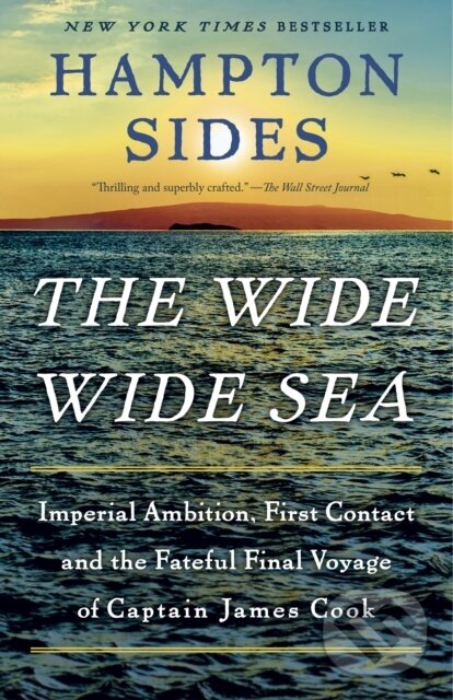 Kniha: Wide Wide Sea (Hampton Sides). , 2025