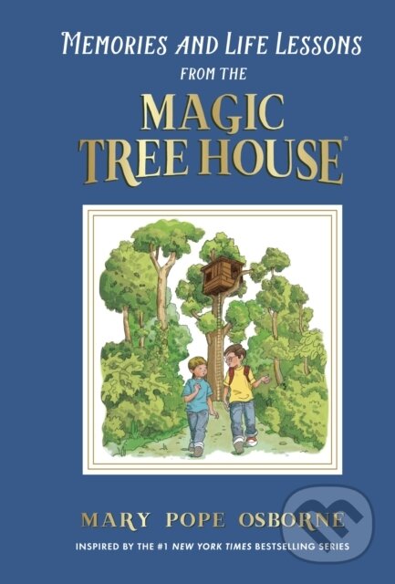 Levně Memories and Life Lessons from the Magic Tree House