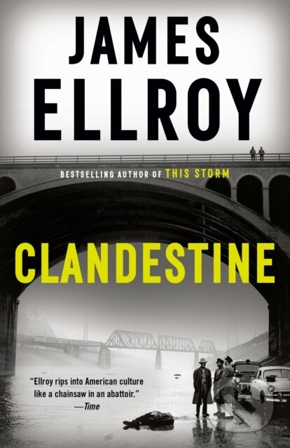 Kniha: Clandestine (James Ellroy). , 2021