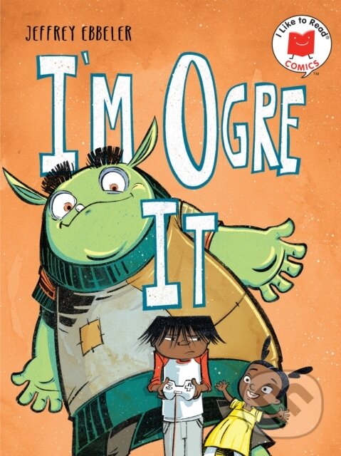 Levně I'm Ogre It - Jeffrey Ebbeler
