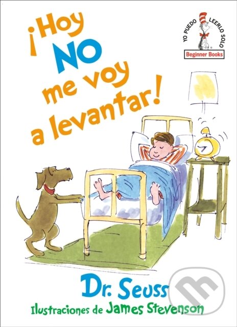 Levně !Hoy no me voy a levantar! (I Am Not Going to Get Up Today! Spanish Edition) - kniha z kategorie Pre deti a mládež