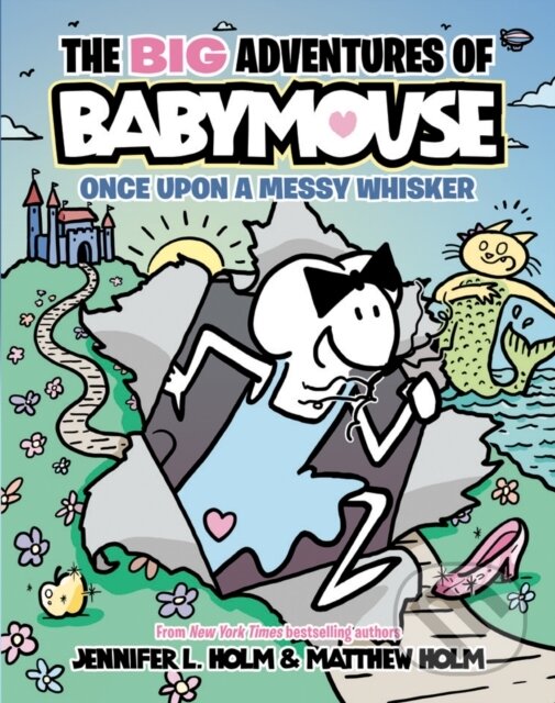 Levně BIG Adventures of Babymouse: Once Upon a Messy Whisker (Book 1)