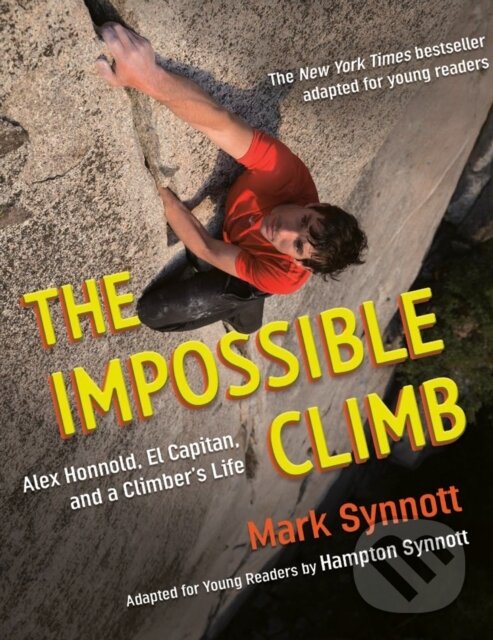 Kniha: Impossible Climb (Young Readers Adaptation) (Hampton Synnott a Mark Synnott). Penguin Young Readers Group, 2021
