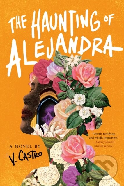 Kniha: Haunting of Alejandra (V. Castro). , 2024