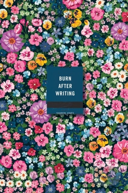 Kniha: Burn After Writing (Floral) (Sharon Jones). , 2021