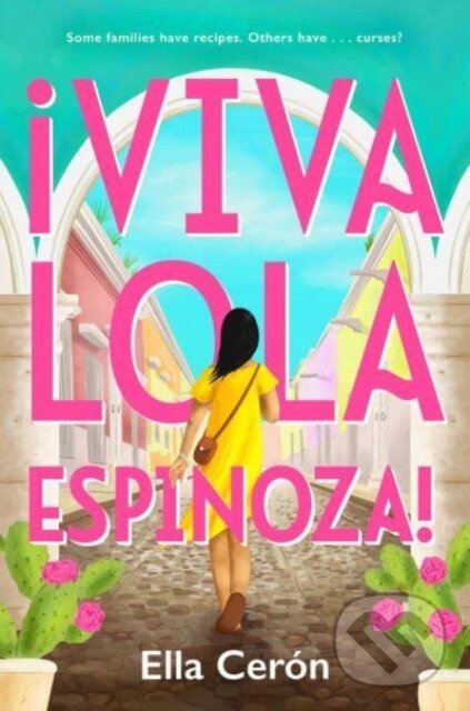 Levně Viva Lola Espinoza - Ella Ceron
