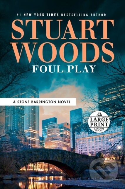 Kniha: Foul Play (Stuart Woods). , 2021