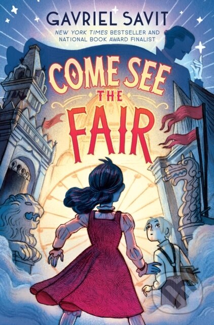 Levně Come See the Fair - Gavriel Savit - kniha z kategorie Pre deti a mládež