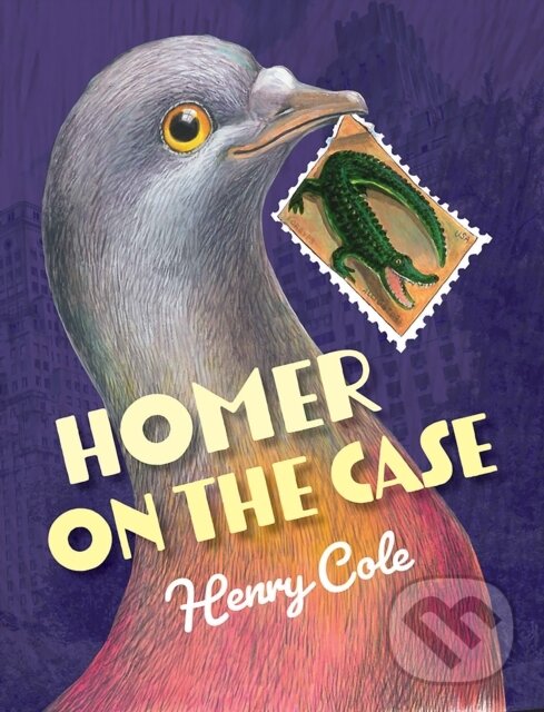 Levně Homer on the Case - Henry Cole - kniha z kategorie Pre deti a mládež