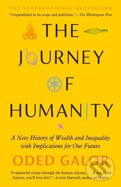 Kniha: Journey of Humanity (Oded Galor). , 2023
