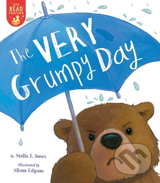 Kniha: Very Grumpy Day (Stella J. Jones). , 2021