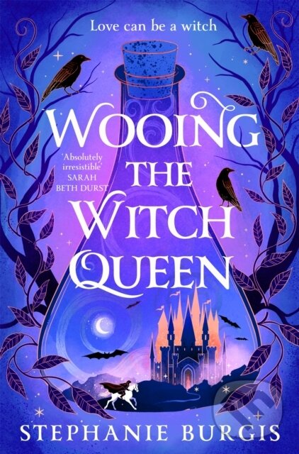 Levně Wooing the Witch Queen - Stephanie Burgis