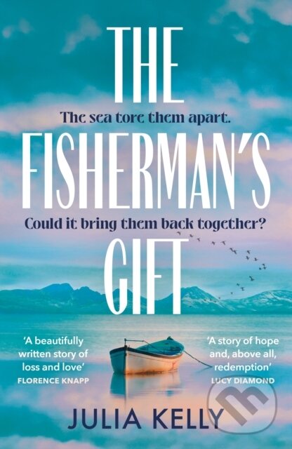Levně The Fishermans Gift - Julia Kelly - kniha z kategorie Beletria