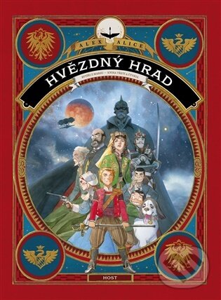 Levně Hvězdný hrad 2 - Alex Alice, Alex Alice (ilustrátor) - kniha z kategorie Komiksy