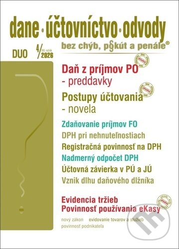 Levně DUO č. 4 / 2026 - Daňové priznania, vysporiadanie daňových povinností - kniha z kategorie Dane