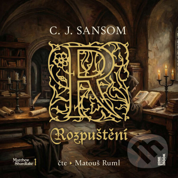 Audiokniha: Rozpuštění (C. J. Sansom). OneHotBook, 2026