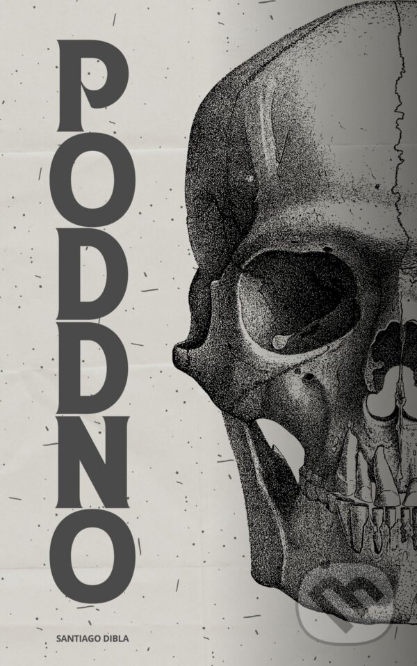 E-kniha: Poddno (Santiago Dibla). E-knihy jedou, 2026