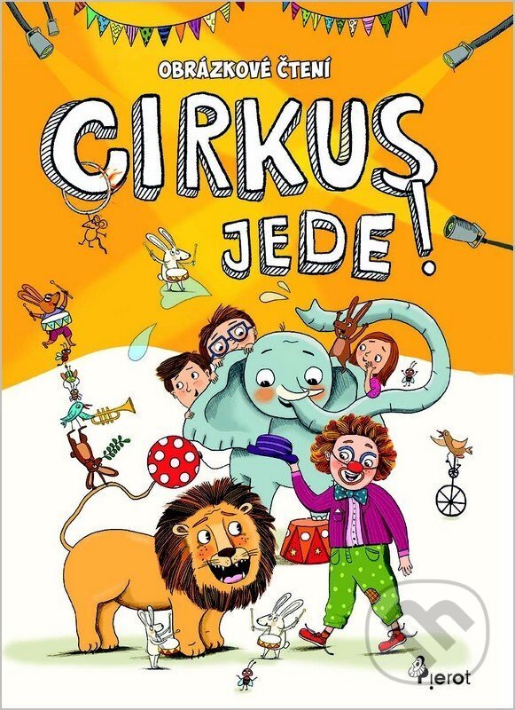 Levně Cirkus jede - Obrázkové čtení