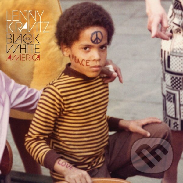 Levně Lenny Kravitz: Black And White America - Kravitz, Lenny, Lenny Kravitz