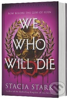 Levně We Who Will Die - Stark Stacia