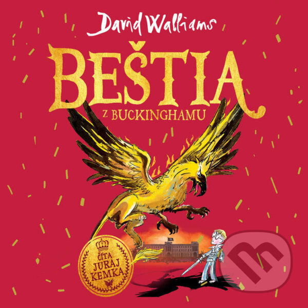 Audiokniha: Beštia z Buckinghamu (David Walliams). Wisteria Books, Slovart, 2026