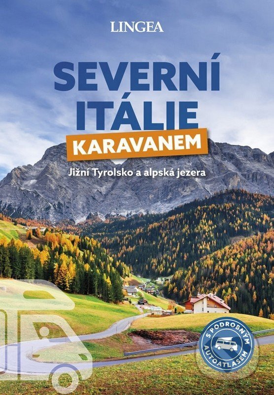 Levně Severní Itálie karavanem - kniha z kategorie Sprievodcovia Európou