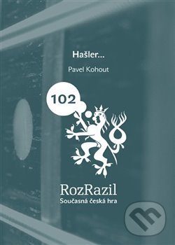 Levně Hašler… - Pavel Kohout - kniha z kategorie Dráma a divadelné hry