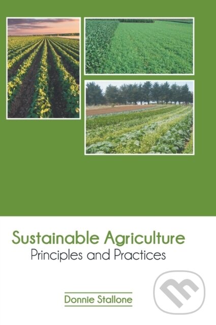 Kniha: Sustainable Agriculture (Donnie Stallone). Murphy & Moore, 2022