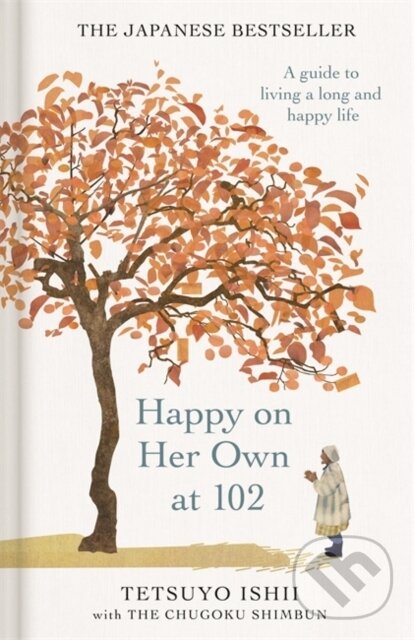 Levně Happy on Her Own at 102 (A guide to living a long and happy life) - kniha z kategorie Zdravie a životný štýl